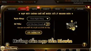 Hướng dẫn nạp tiền Ricwin chi tiết