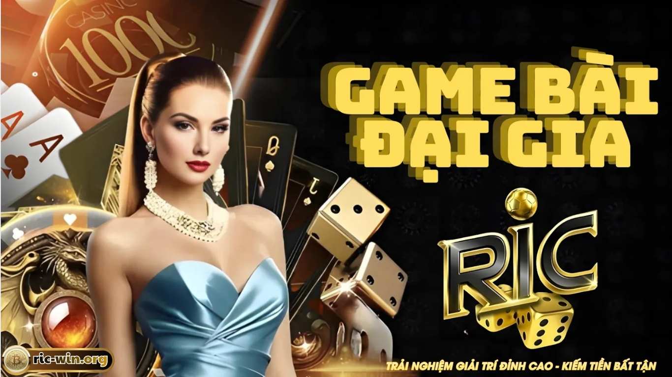 Những lý do bạn không nên bỏ qua sảnh game bài Ricwin Những lý do bạn không nên bỏ qua sảnh game bài Ricwin